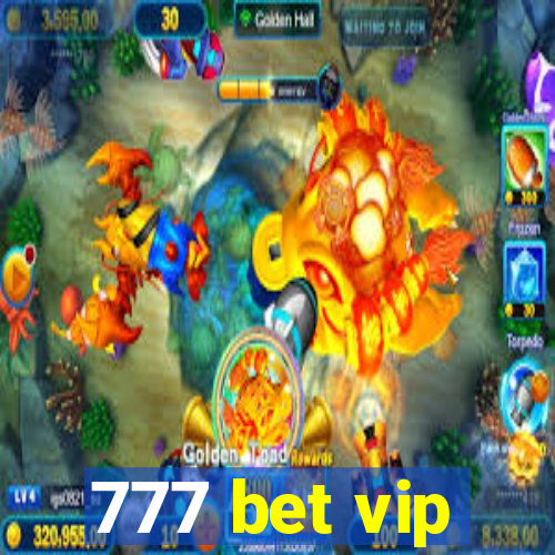 777 bet vip